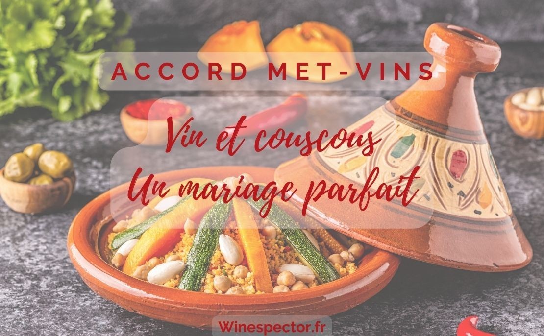 Vin et couscous : Un mariage parfait