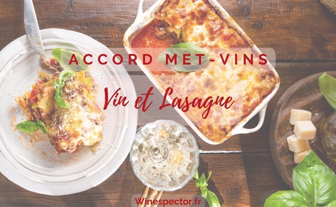 Vin et Lasagne : un plat italien gourmand