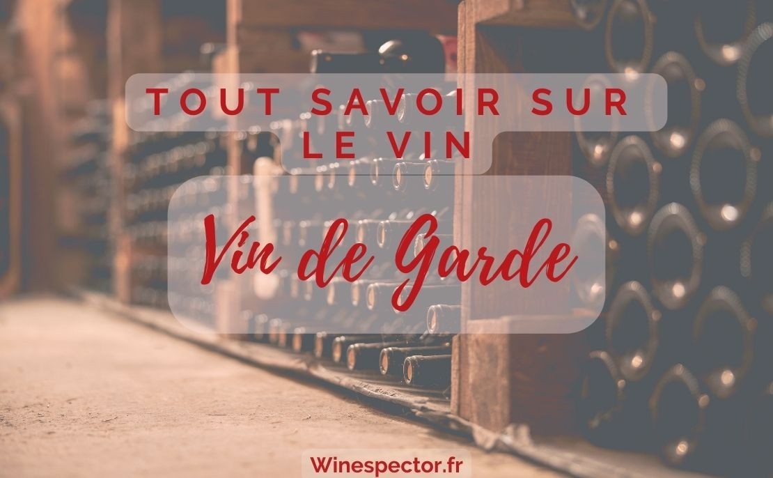Vin de garde