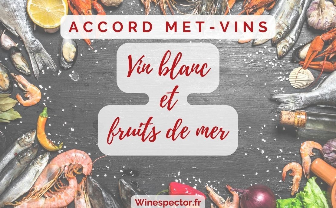 Vin blanc pour fruits de mer